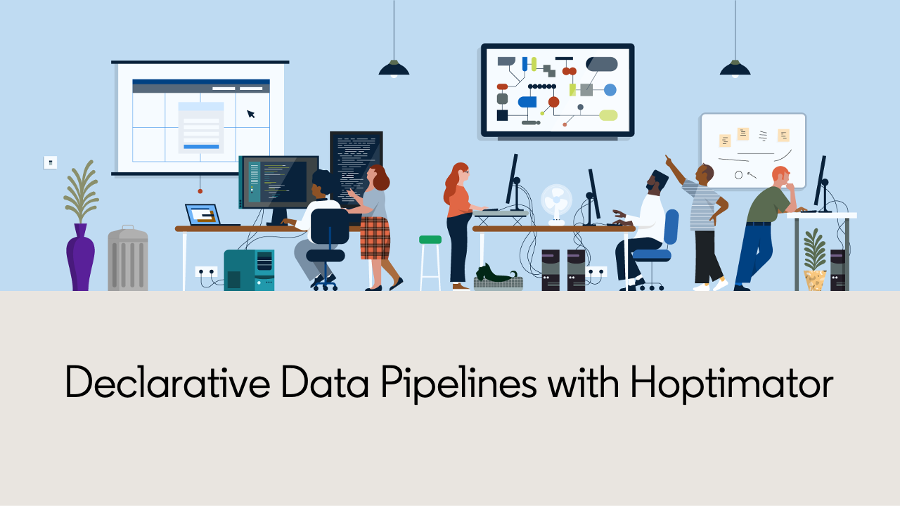 Declarative Data Pipelines with Hoptimator